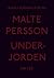 Underjorden by Malte Persson