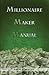 Millionaire Maker Manual