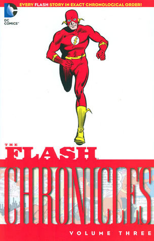 The Flash Chronicles, Vol. 3 (Paperback)