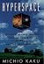 Hyperspace by Michio Kaku