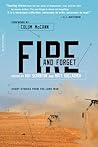 Fire and Forget by Colum McCann