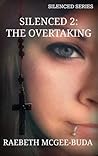 The Overtaking by RaeBeth McGee-Buda