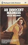 An Innocent Madness by Dulcie Hollyock