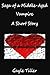 Saga of a Middle-Aged Vampire: A Short Story