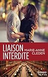 Liaison interdite by Marie-Anne Cleden