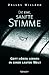 Die eine sanfte Stimme by Dallas Willard