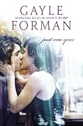 Just One Year (Just One Day, #2) 