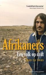 Afrikaners: Lotgevallen van een volk op drift (Paperback)