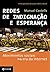 Redes de Indignação e Esperança: Movimentos Sociais na Era da Internet