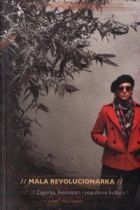 Mala revolucionarka: Zagorka, feminizam i popularna kultura