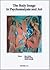 The Body Image in Psychoanalysis and Art