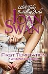 First Temptation by Joan Swan First Temptation by Joan Swan