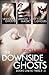 The Downside Ghosts: Unholy Ghosts / Unholy Magic / City of Ghosts (Downside Ghosts, #1-3)