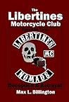 The Libertines Motorcycle Club: Deception and Betrayal ( Episode 2)