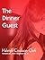 The Dinner Guest (Fantastically Filthy Fantasies, #2)