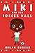 Miki and the Soccer Ball (M...