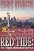 Red Tide: The Chinese Invas...