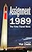 Assignment 1989 (The Time Travel Wars, #1)