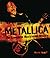 Metallica: The Complete Ill...