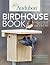 Audubon Birdhouse Book: Bui...