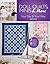 Doll Quilts, Minis & More: Your Size & Your Way (Annie's Quilting)