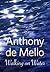 Walking on Water by Anthony de Mello