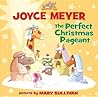The Perfect Christmas Pageant (Everyday Zoo)