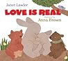 Love Is Real by Janet Lawler