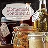 Homemade Condiments by Jessica Harlan