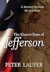 Elusive State of Jefferson by Peter Laufer