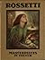 Rossetti. Masterpieces in C...