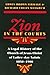 Zion in the Courts: A Legal History of the Church of Jesus Christ of Latter-day Saints, 1830-1900