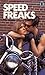 Speed Freaks