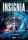 Insignia by S.J. Kincaid