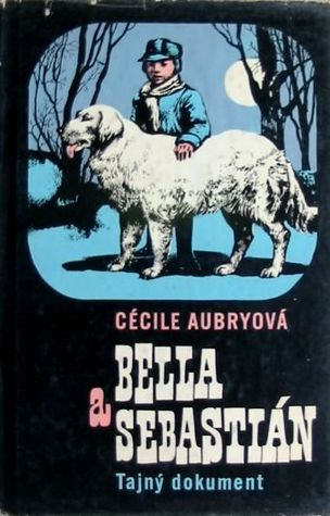 Bella a Sebastián, Tajný dokument (Bella a Sebastián #2)