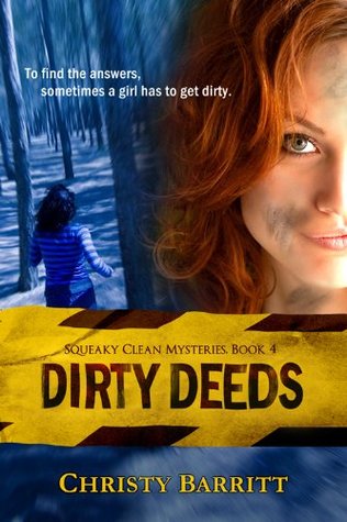 Dirty Deeds (Squeaky Clean Mysteries #4)
