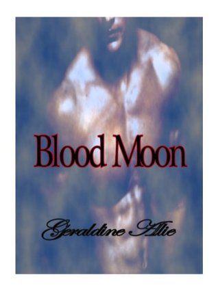 Blood Moon (Werewolves and Shifters #1)