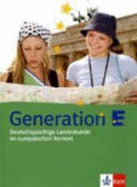 Generation E: Deutschsprachige Landeskunde im europäischen Kontext
