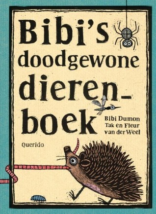 Bibi's doodgewone dierenboek (Hardcover)