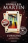 Wild Cards 1. L'o...