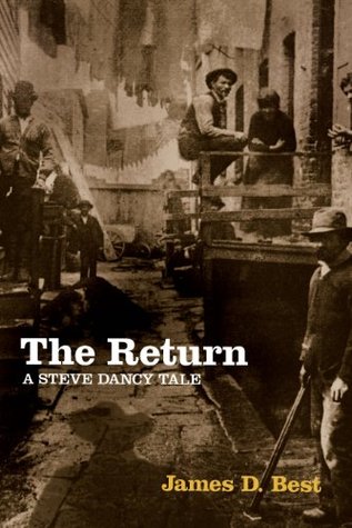The Return (Steve Dancy Tales, #4)