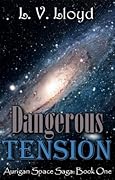 Dangerous Tension