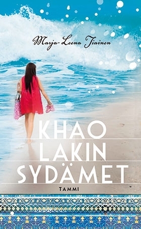 Khao Lakin sydämet (Hardcover)