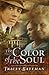 The Color of the Soul (The ...