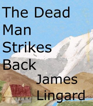 The Dead Man Strikes Back
