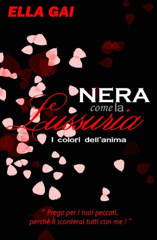 Nera come la lussuria (Kindle Edition)