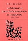 Antología de la poesía latinoamericana de vanguardia (1916-1935)