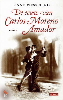 De eeuw van Carlos Moreno Amador (Paperback)