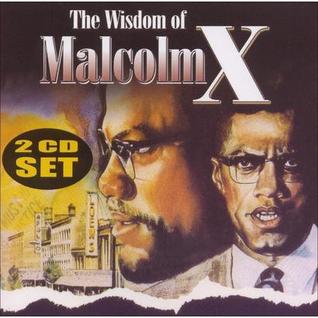 The Wisdom of Malcolm X (Audio CD)