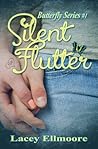 Silent Flutter (Butterfly Series, #1)